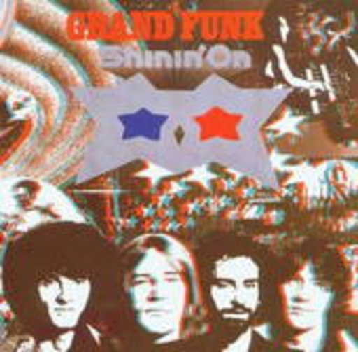 Grand Funk Railroad – Shinin' On