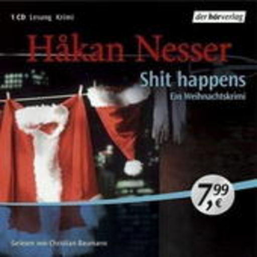 Christian Baumann – Shit Happens - Ein Weihnachtskrimi