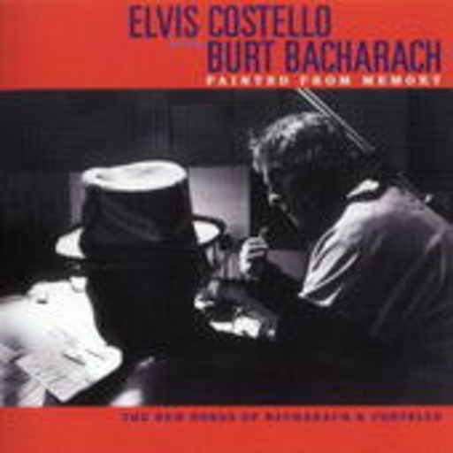 Elvis Costello/Burt Bacharach – Painted From Memory