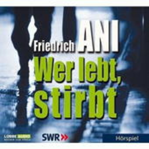 Diverse – Wer lebt, stirbt