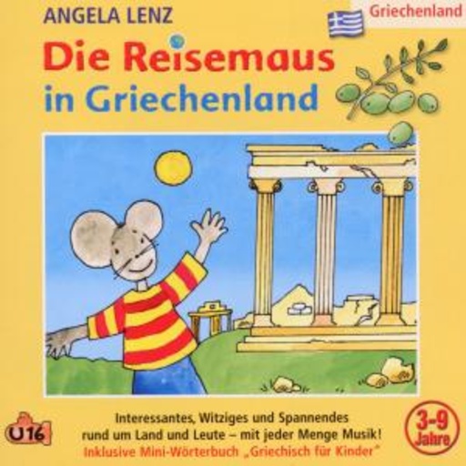 Angela Lenz – Die Reisemaus in Griechenland