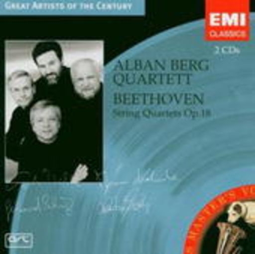 Alban Berg Quartet – String Quartets Op. 18 (Great Artists Of The Century)