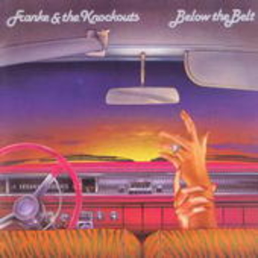 Franke & The Knockouts – Below The Belt