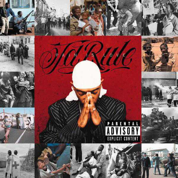Ja Rule – Pain Is Love