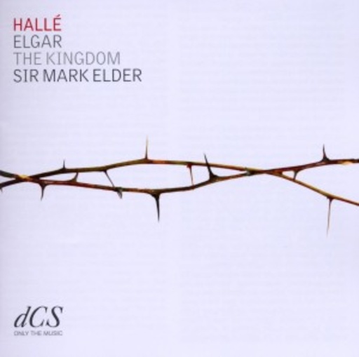 Sir Mark Elder/Hallé Orchestra – The Kingdom