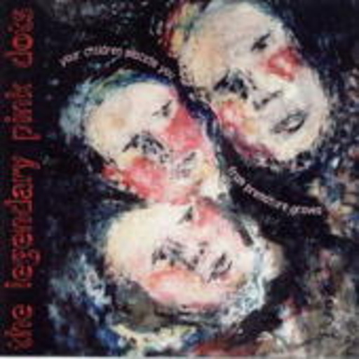 Legendary Pink Dots – Your Children Placate You From