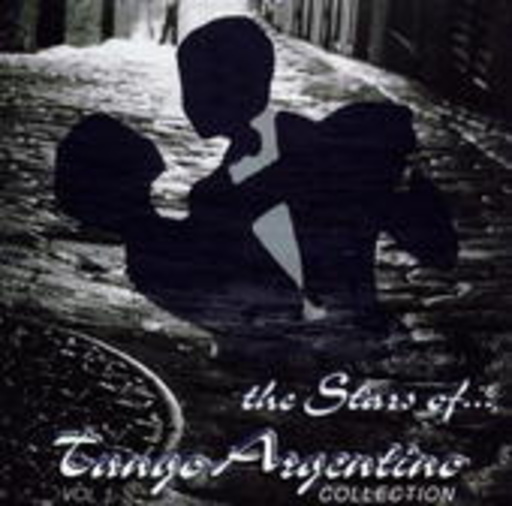 Diverse – The Stars Of... Tango Argentino Collection Vol. 1