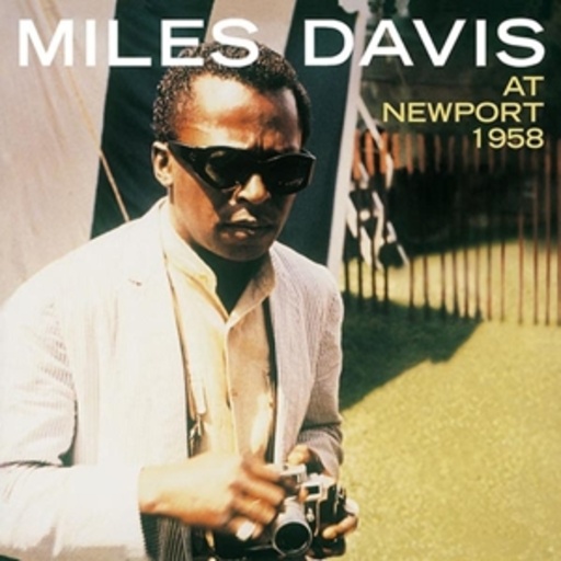 Miles Davis – At Newport 1958