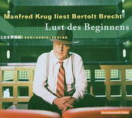 Manfred Krug – Lust des Beginnens