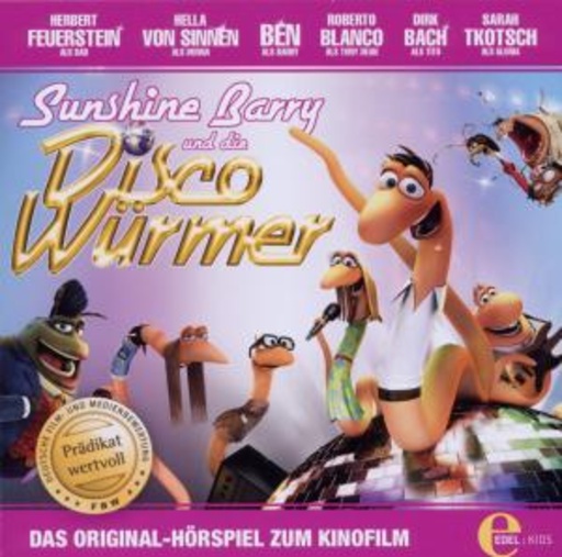 Diverse – Sunshine Barry und die Disco Würmer - Das Original-Hörspiel zum Kinofilm