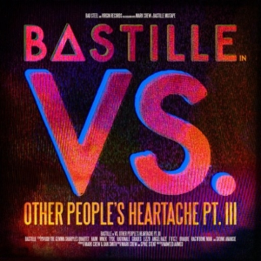 Bastille – VS. (Other People's Heartache, Pt. III)