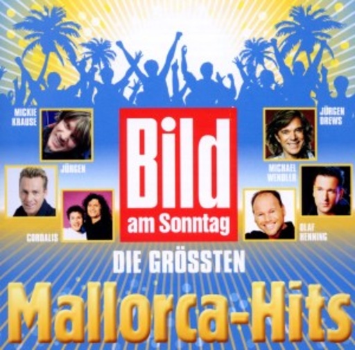 Diverse – Bild am Sonntag - Die größten Mallorca-Hits