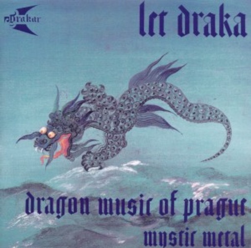 Drakar – Let Draka/Flight Of The Dragon