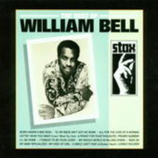 William Bell – Best Of William Bell