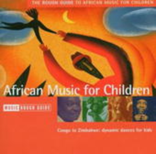 Diverse – Rough Guide To African Music For Children