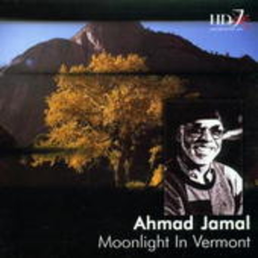 Ahmad Jamal – Moonlight In Vermont