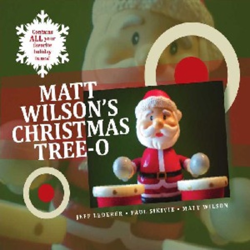 Matt Wilson – Matt Wilson's Christmas Tree-O