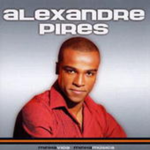 Alexandre Pires – Minha Vida Minha Música