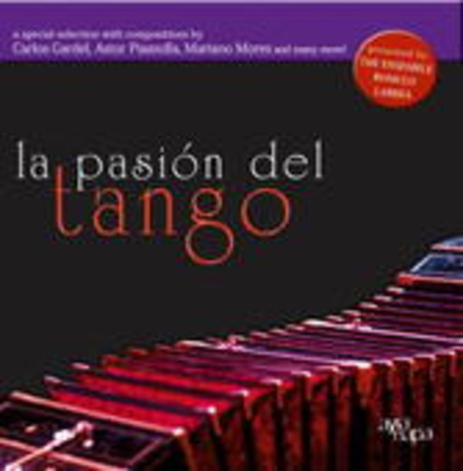 La Pasión Del Tango
