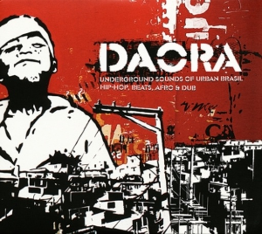 Diverse – Daora - Underground Sounds Of Urban Brasil