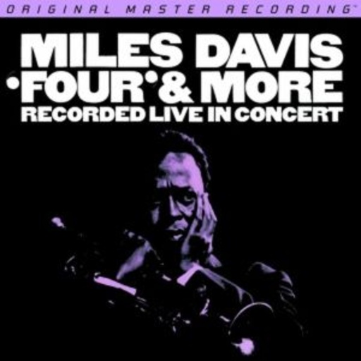 Miles Davis – 'Four'&More - Recorded Live In Concert