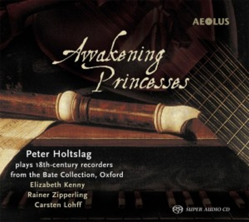 Peter Holtslag/Elizabeth Kenny/Rainer Zipperling – Awakening Princesses