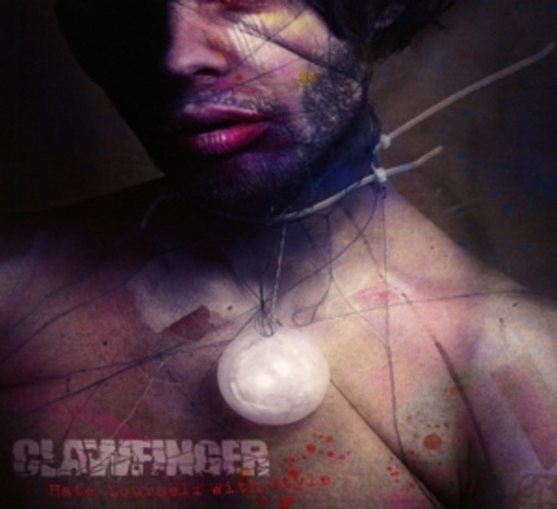 Clawfinger – Hate Yourself With Style