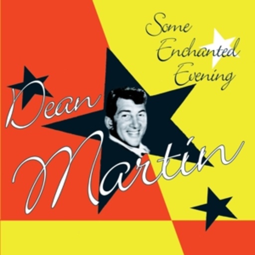 Dean Martin – Some Enchanted Evening