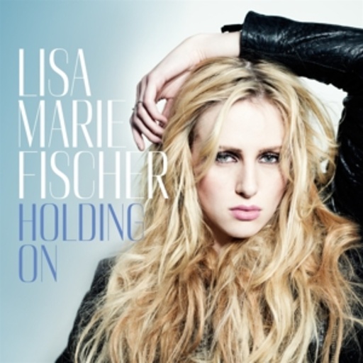 Lisa Marie Fischer – Holding On
