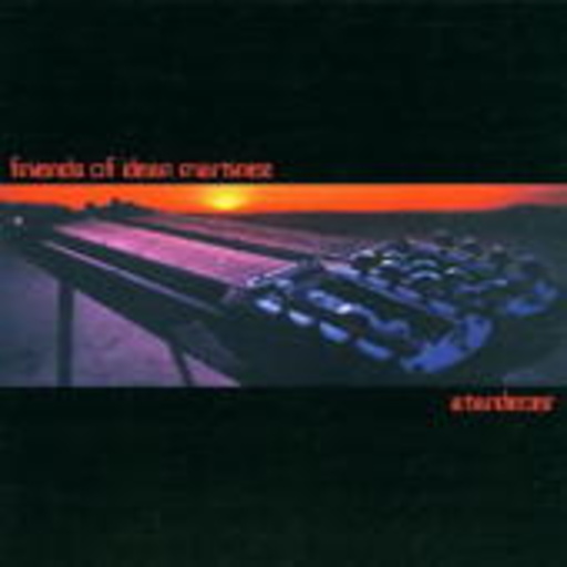 Friends Of Dean Martinez – Atardecer