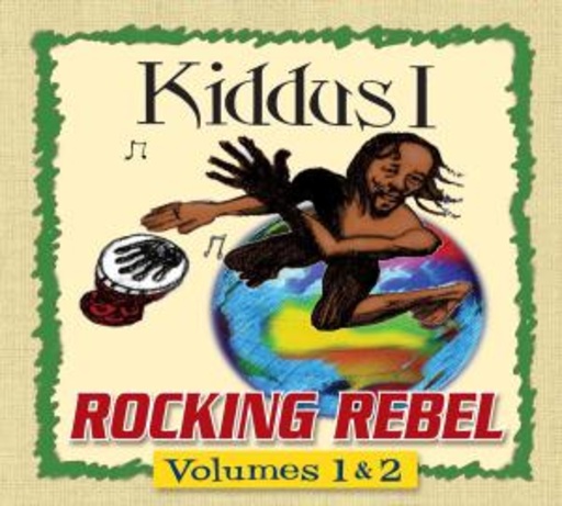 Kiddius I. – Rocking Rebel