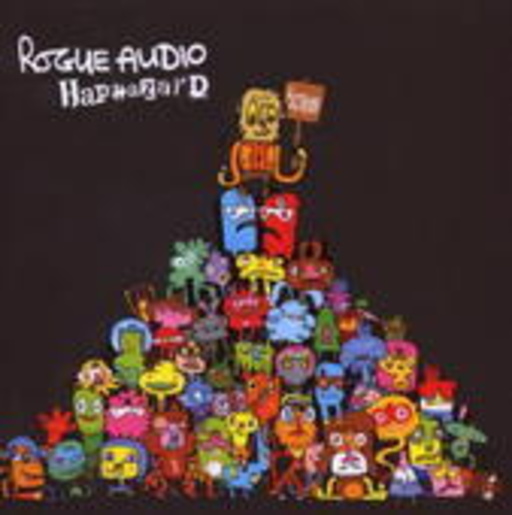 Rogue Audio – Haphazard