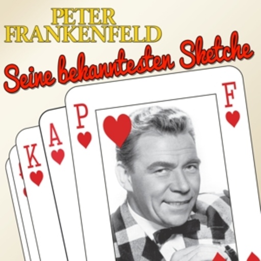 Peter Frankenfeld – Sketche & Lieder