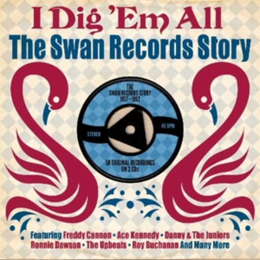 Diverse – I Dig 'Em All - The Swan Records Story