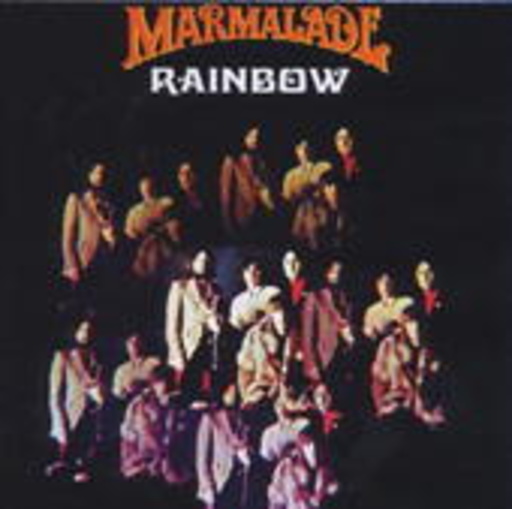 Marmalade – DECCA Years - Rainbow