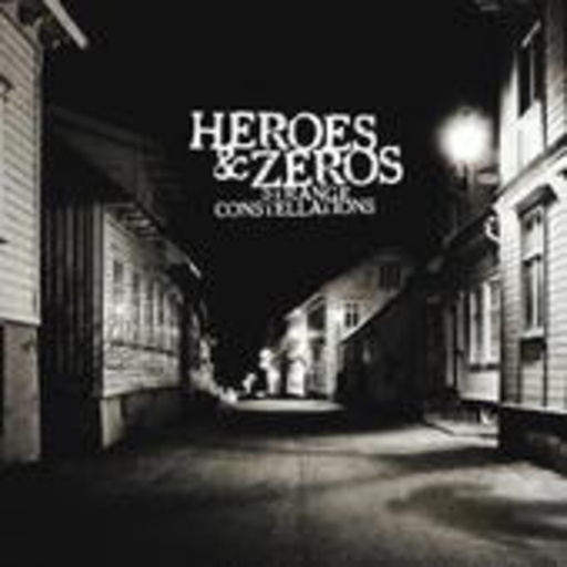 Heroes & Zeroes – Wake Up Call