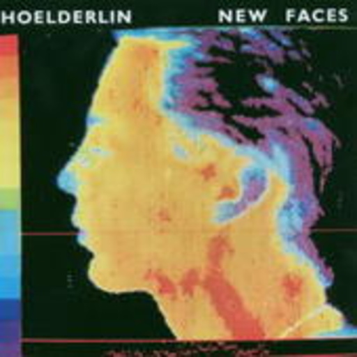 Hoelderlin – New Faces