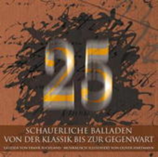Frank Suchland/Oliver Hartmann – 25 schauerliche Balladen von der Klassik bis zur Moderne