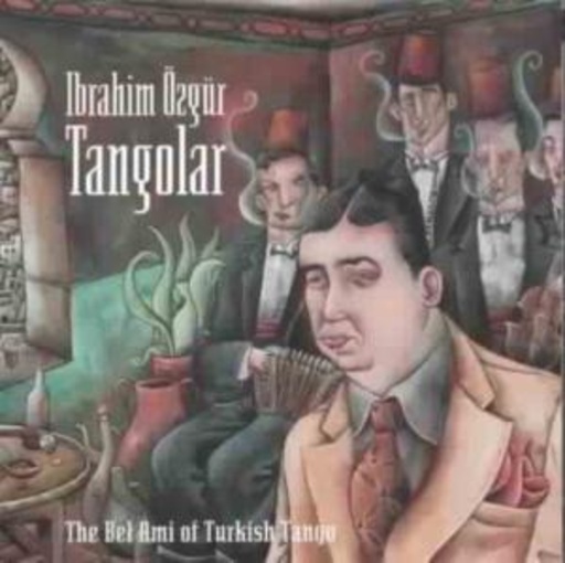 Ibrahim Özgür – Tangolar