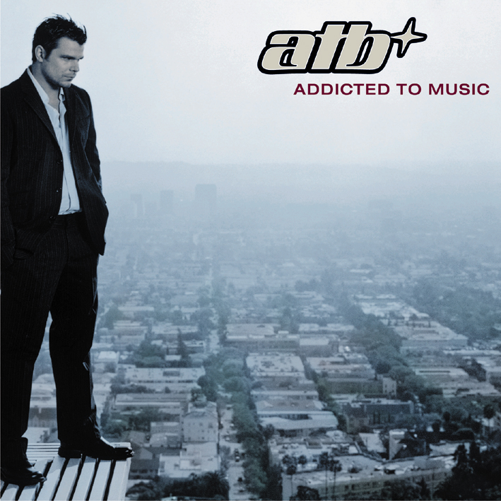 ATB – Addicted To Music