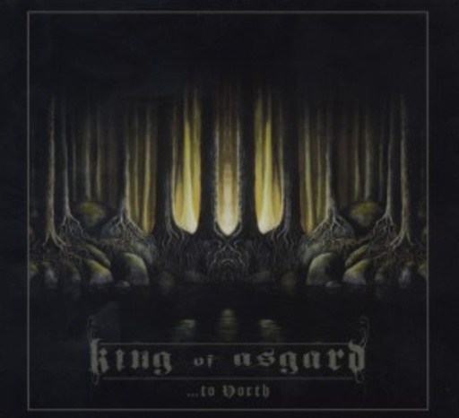 King Of Asgard – ... To North
