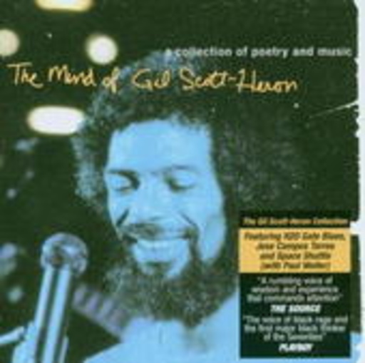 Gil Scott-Heron – The Mind Of Gil Scott-Heron