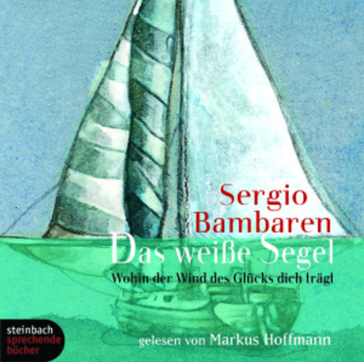 Markus Hoffmann – Das weiße Segel