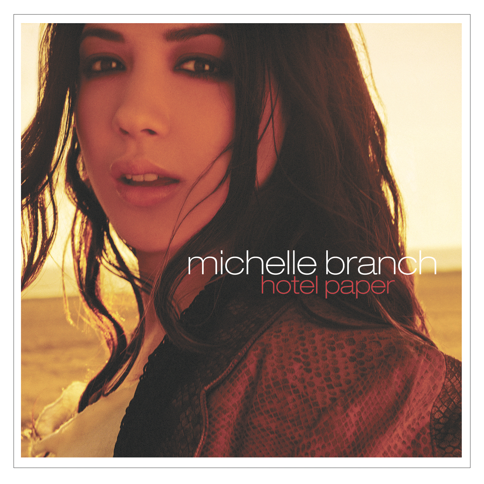 Michelle Branch – Hotel Paper