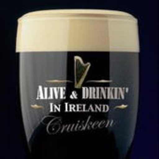 Cruiskeen – Alive & Drinkin' In Ireland