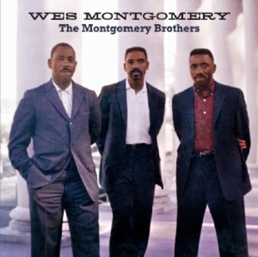 Wes Montgomery – The Montgomery Brothers
