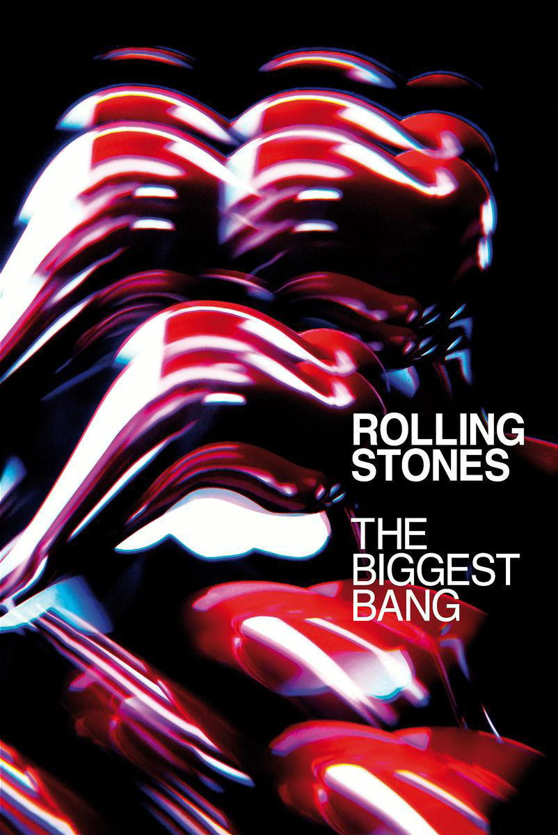 The Rolling Stones – The Biggest Bang