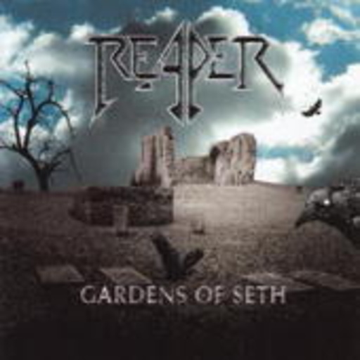 Reaper – Gardens Of Seth