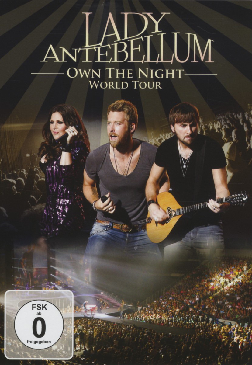Lady Antebellum – Own The Night - World Tour