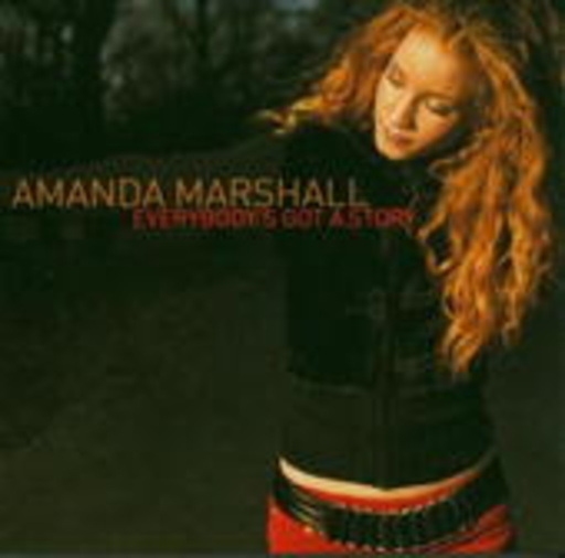 Amanda Marshall – Everbody's Got A Story